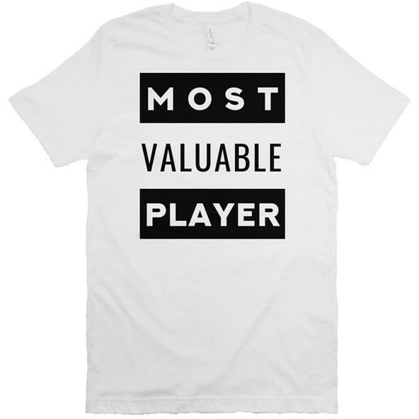 Most Valuable Player T Shirt