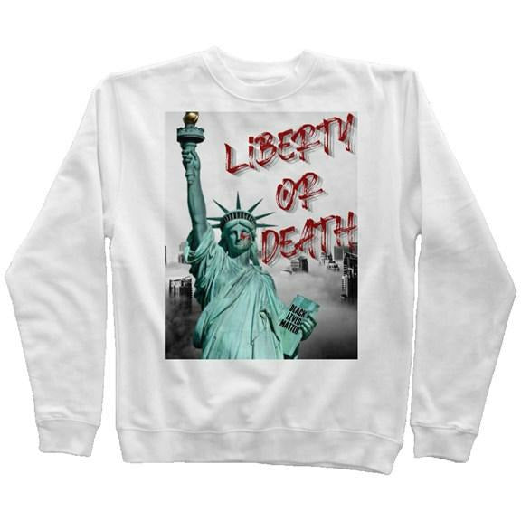 Liberty Or Death Sweatshirt