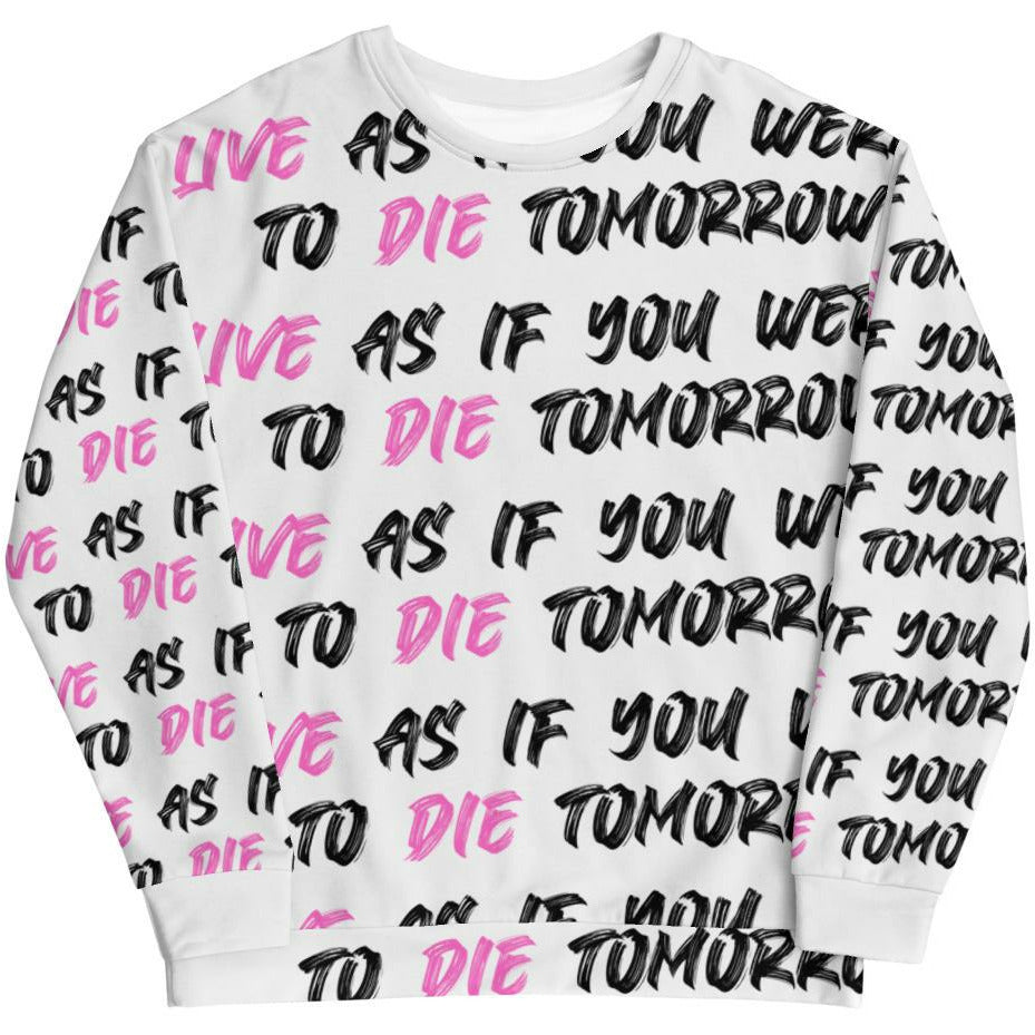 Men’s Live as if it were to die tomorrow Sweatshirt - Pharoh Athletics