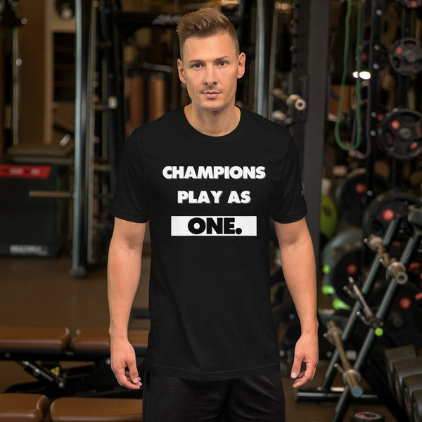 Champions Play As One T-Shirt - Pharoh Athletics