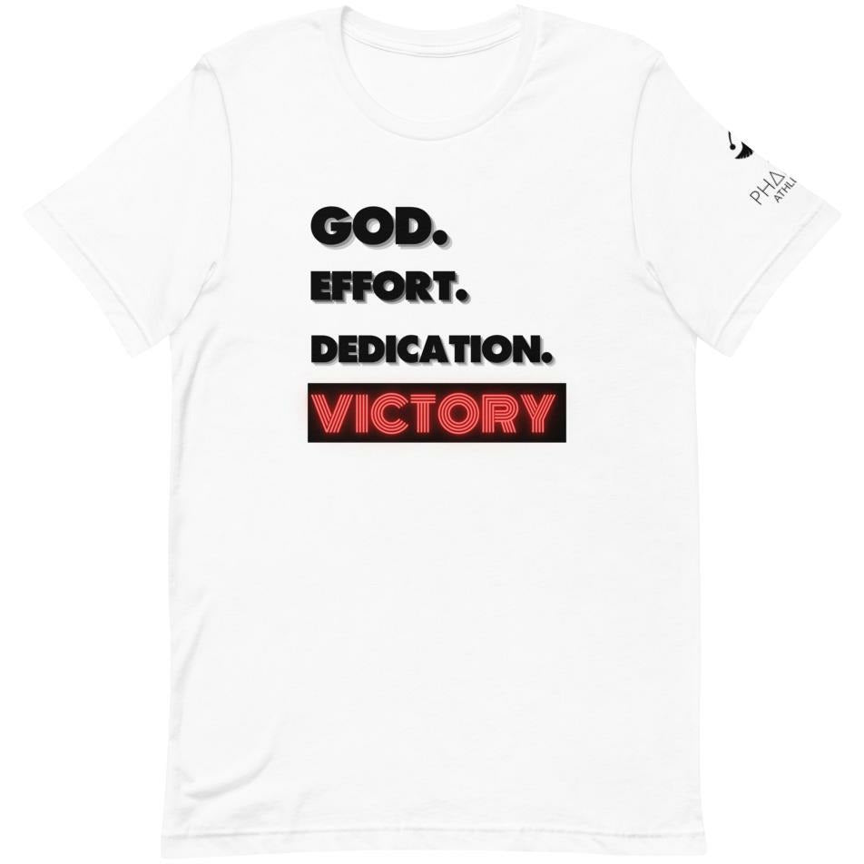 God Effort Dedication Victory  T-Shirt - Pharoh Athletics